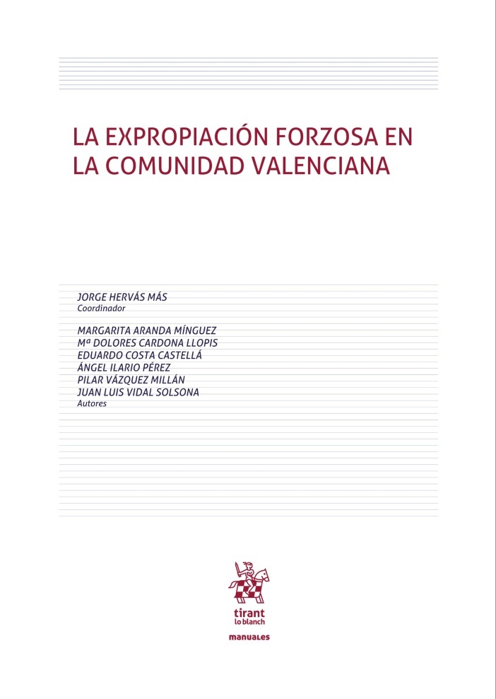 Régimen jurídico de la expropiación forzosa en la Comunidad Valenciana