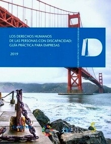 Derechos humanos de las personas con discapacidad: Guía práctica para empresas 2019