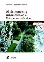 Planeamiento urbanístico en el estado autonómico, El