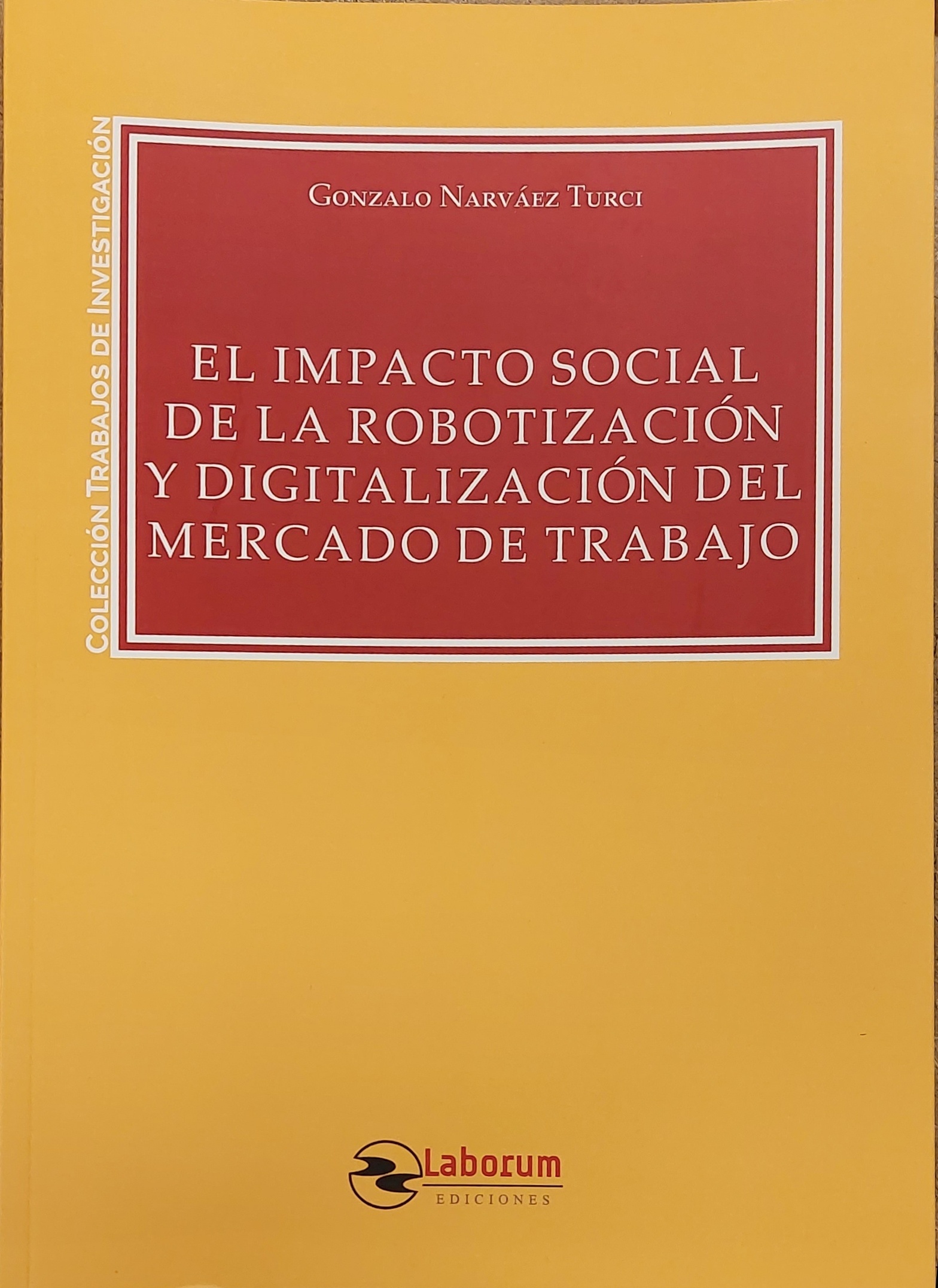 Impacto social de la robotización y digitalización del mercado de trabajo