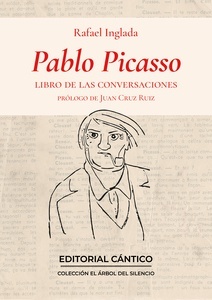 Pablo Picasso. Libro de las conversaciones