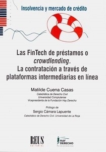 Fintech de préstamos o crowdlending, Las "La contratación a través de plataformas intermediarias en línea"