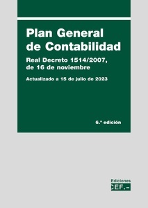 Plan General de Contabilidad. Real Decreto 1514/2007, de 16 de noviembre