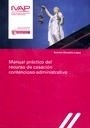 Manual práctico del recurso de casación contencioso-administrativo