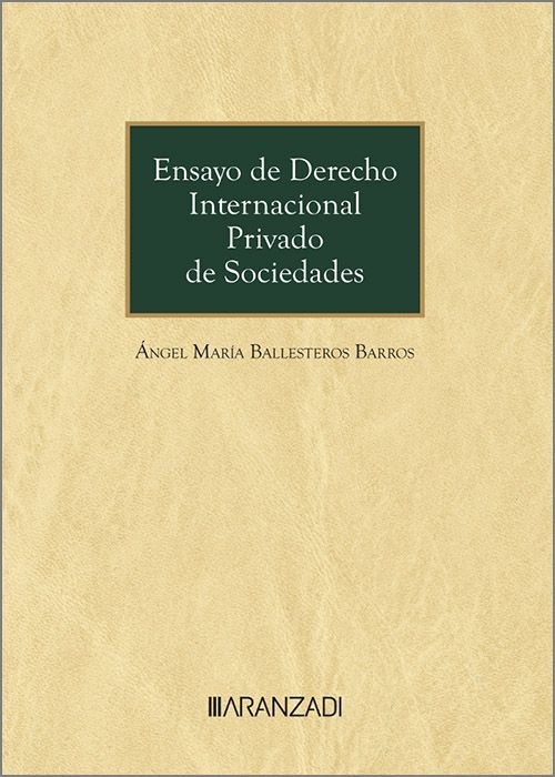 Ensayo de Derecho Internacional Privado de Sociedades (DUO)