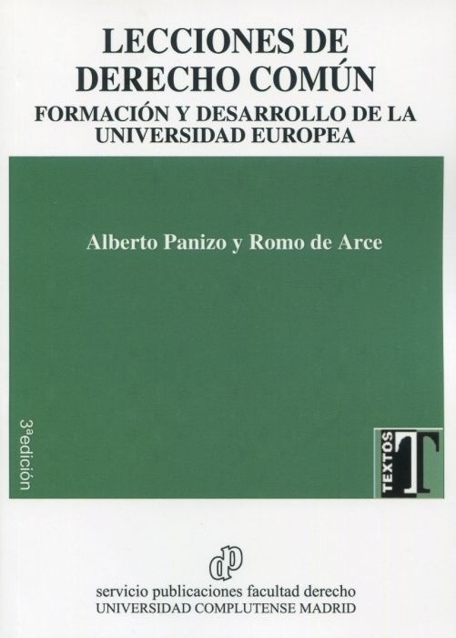 Lecciones de derecho común. Formación y desarrollo de la Universidad Europea