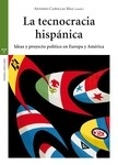 Tecnocracia hispanica, La "Ideas y proyecto político en Europa y América"