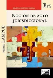 Noción de acto jurisdiccional