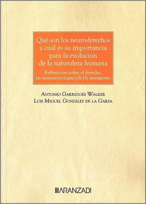 Que son los neuroderechos y cual es su importancia para la evolucion de la naturaleza humana