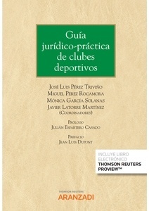 Guía jurídico-práctica de clubes deportivos (Papel + e-book)