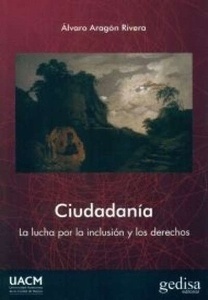 Ciudadanía. "La lucha por la inclusión y los derechos"