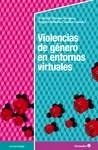 Violencias de género en entornos virtuales