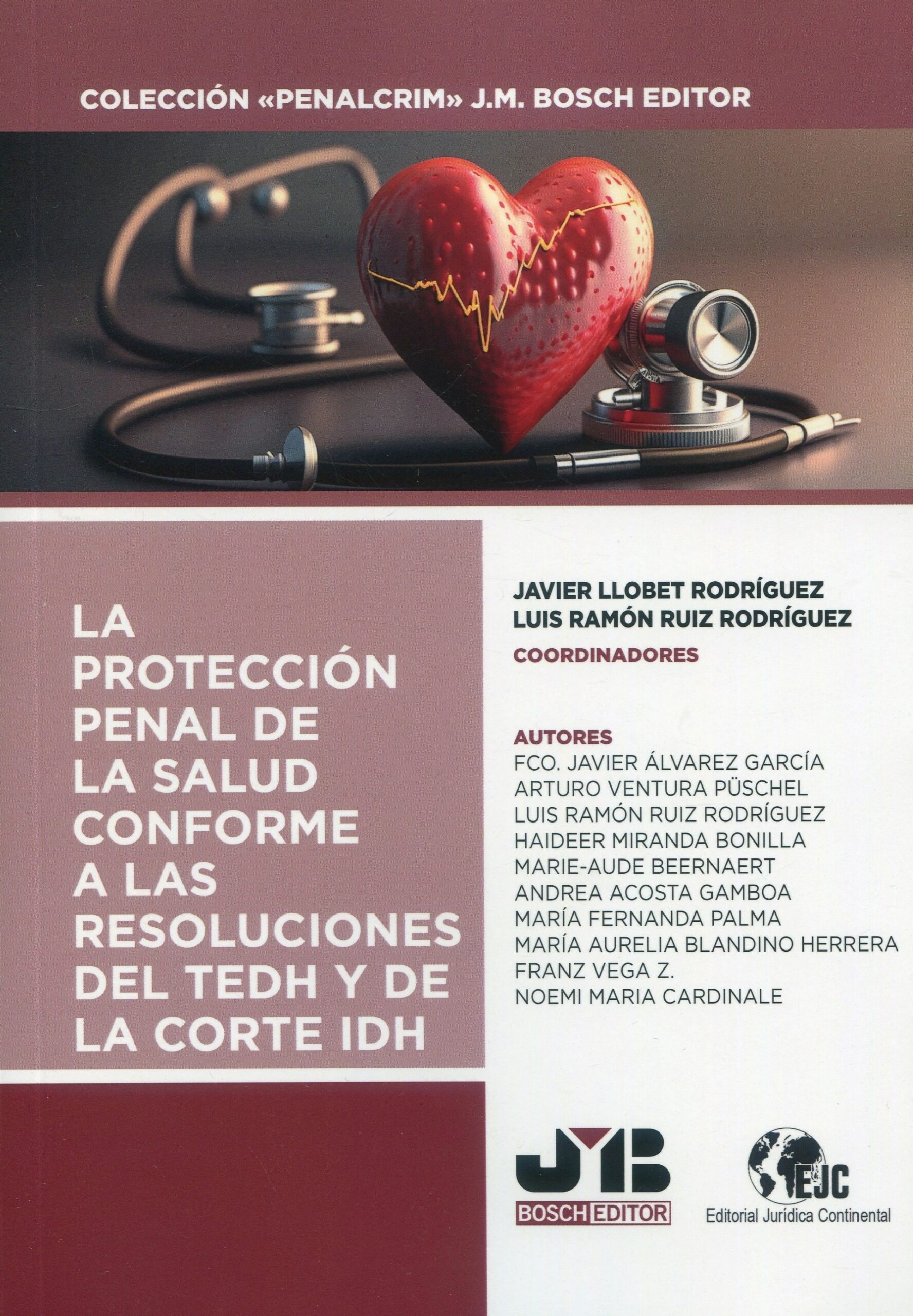 La protección penal de la salud conforme a las resoluciones del TEDH y de la Corte IDH