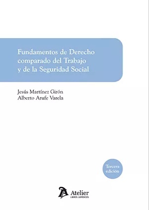 Fundamentos derecho comparado del trabajo y de la seguridad social