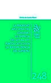 Prioridad aplicada del convenio de empresa del Art.84.2 ET, La "Puntos críticos en la jurisprudencia del Supremo"