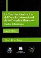 Constitucionalización del Derecho Internacional de los Derechos Humanos, La "Cambio de paradigma"