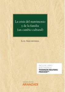 Crisis del matrimonio y de la familia, La. Un cambio cultural (DÚO)