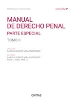 Manual de derecho penal. Parte especial Tomo II