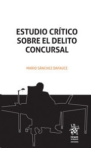 Estudio critico sobre el delito concursal