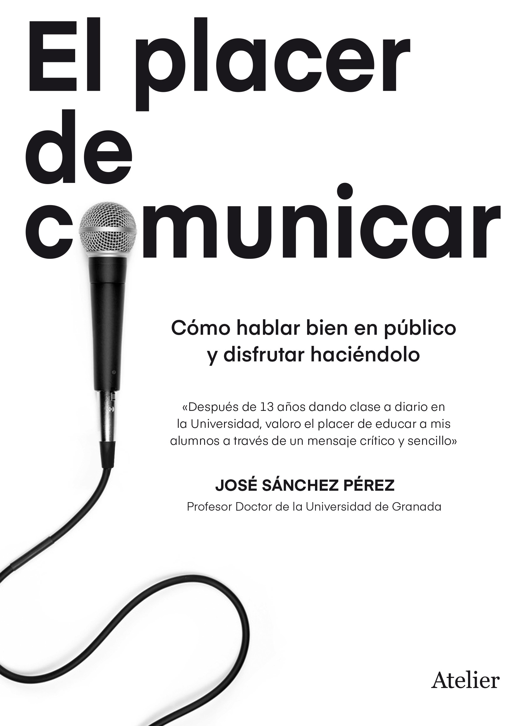 Placer de comunicar, El