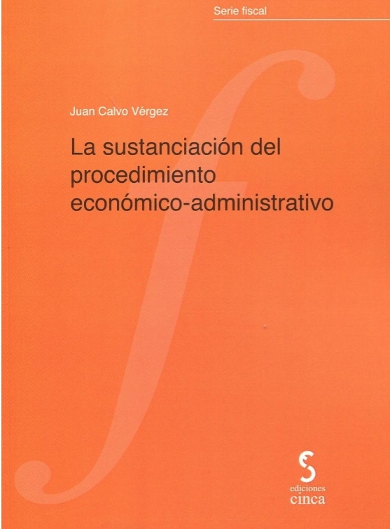 Sustanciación del procedimiento económico-administrativo