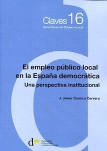 Empleo público local en la España democrática. Una perspectiva institucional