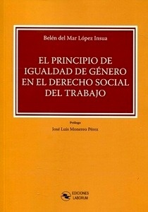 Principio de igualdad de género en el derecho social del trabajo