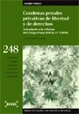 Condenas penales privativas de libertad y de derechos