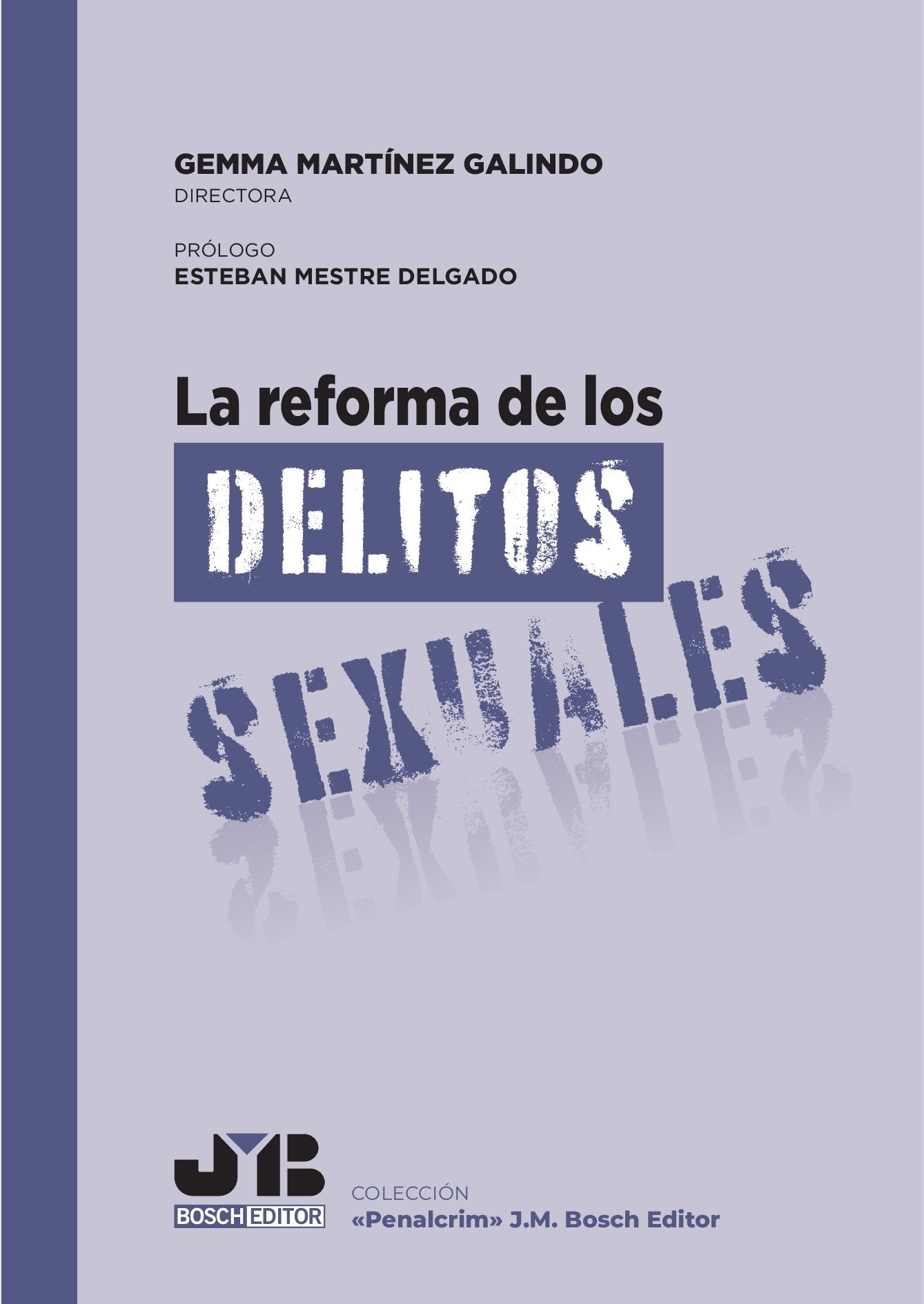 La reforma de los delitos sexuales