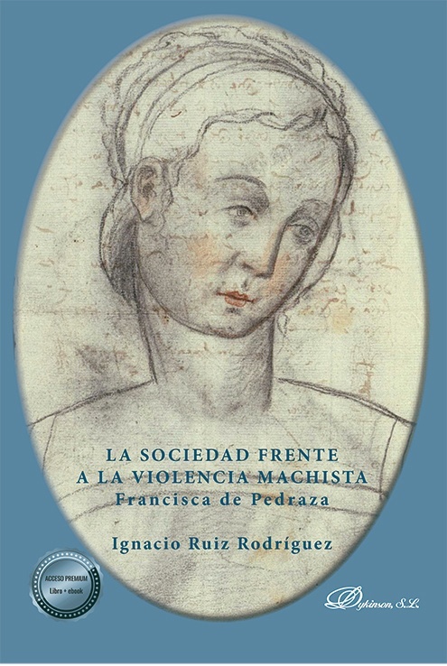 La sociedad frente a la violencia machista. Francisca de Pedraza