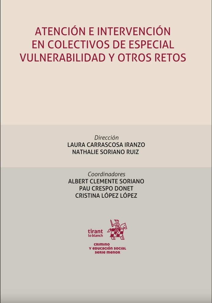 Atención e intervención en colectivos de especial vulnerabilidad y otros retos