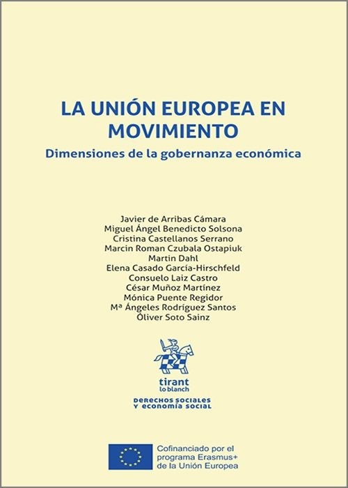 La Unión Europea en movimiento. Dimensiones de la gobernanza económica