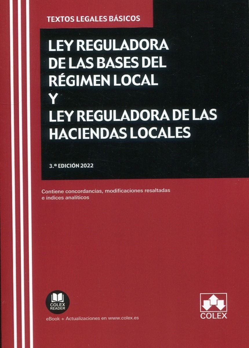 Ley reguladora de bases de régimen local y ley reguladora de haciendas locales