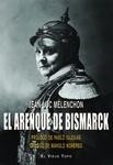 Arenque de Bismarck, El