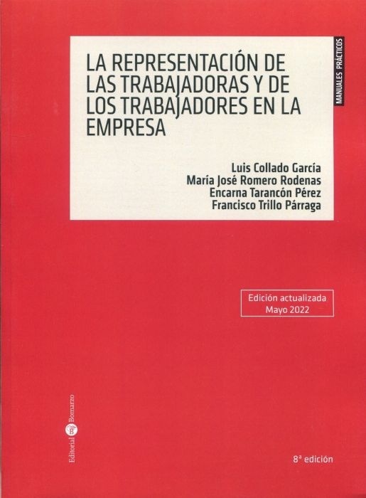 La representación de las trabajadoras y de los trabajadores en la empresa