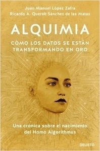 Alquimia "Cómo los datos se están transformando en oro"