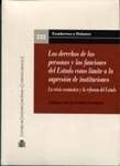 Derechos de las Personas y las funciones del Estado como límite a la supresión de instituciones, Los