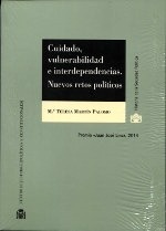 Cuidado, vulnerabilidad e interdependencias. "Nuevos retos politicos"