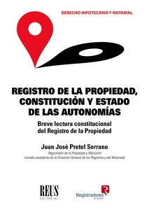 Registro de la Propiedad, Constitución y Estado de las Autonomías