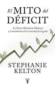 Mito del déficit, El