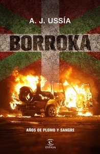 Borroka: años de plomo y sangre
