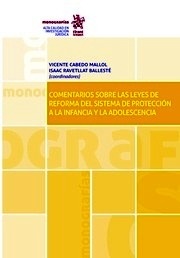 Comentarios sobre las leyes de reforma del sistema de protección a la infancia y la adolescencia