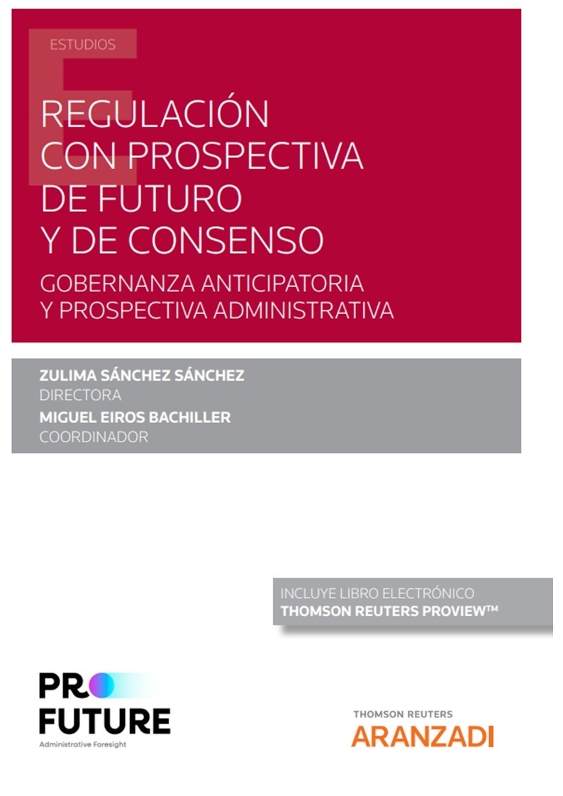 Regulación con prospectiva de futuro y de consenso