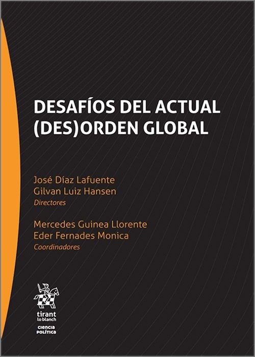 Desafíos del actual (des)orden global