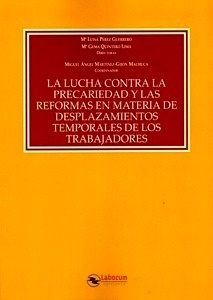 Lucha contra la precariedad y las reformas en materia de desplazamientos temporales de los trabajadores