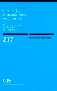 Cuando la economía entra en las urnas: el voto económico en España (1979-1996)