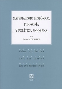 Materialismo histórico. Filosofía y política moderna