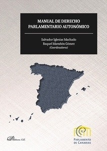 Manual de derecho parlamentario autonómico