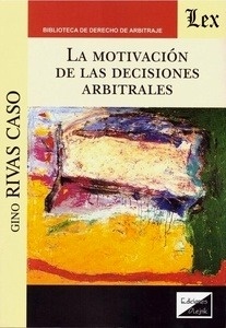 Motivación de las decisiones arbitrales, La