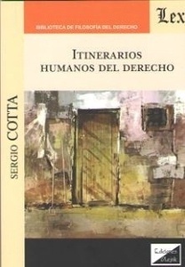 Itinerarios humanos del derecho